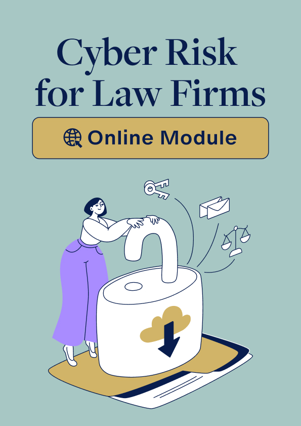 Cyber Risk for Law Firms: Online Module