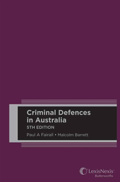 Criminal Defences in Australia e5 – hardcover