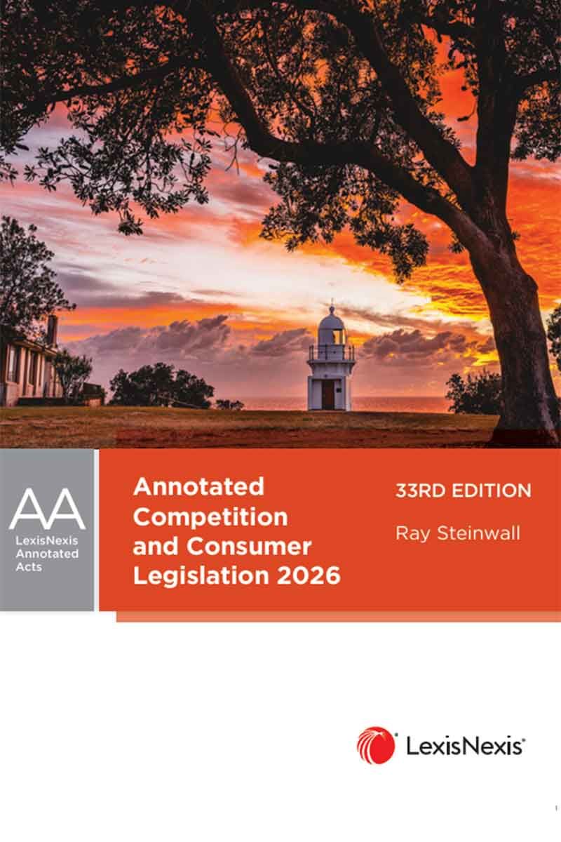 Annotated Competition and Consumer Legislation 2026
