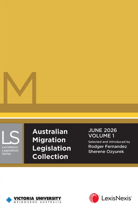 Australian Migration Legislation Collection June 2026 (2 Vol)