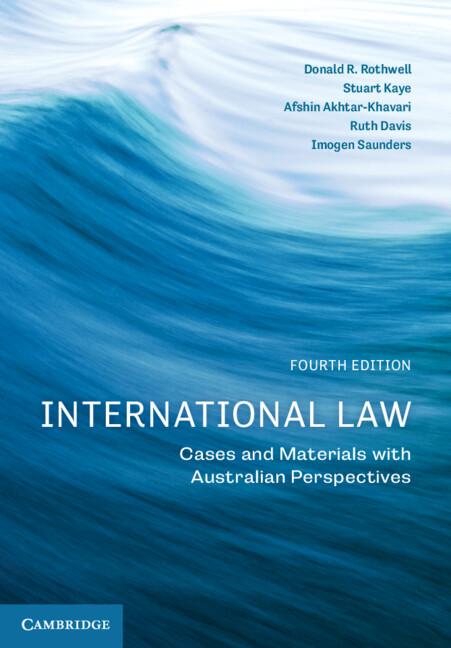 International Law: Cases and Materials with Australian Perspectives e4