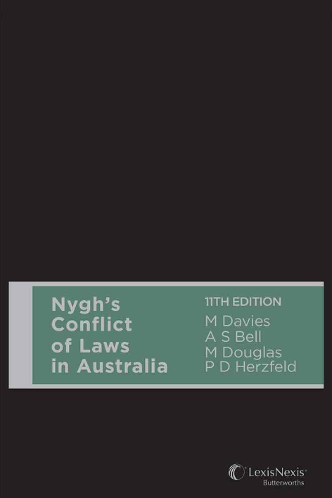 Nygh’s Conflict of Laws in Australia e11 (Hardcover)