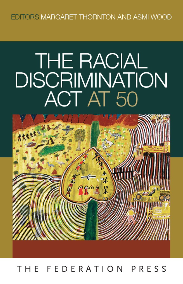 The Racial Discrimination Act at 50