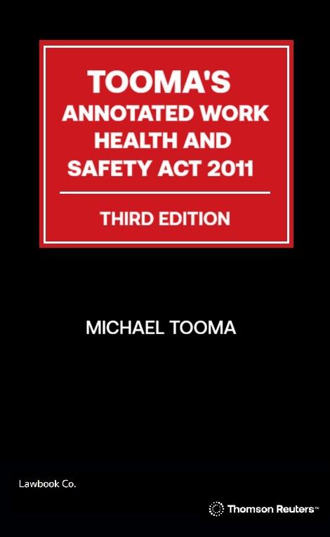 Tooma's Annotated Work Health and Safety Act 2011 e3